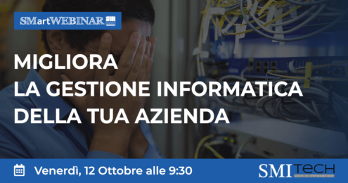 Migliora la gestione informatica della tua azienda